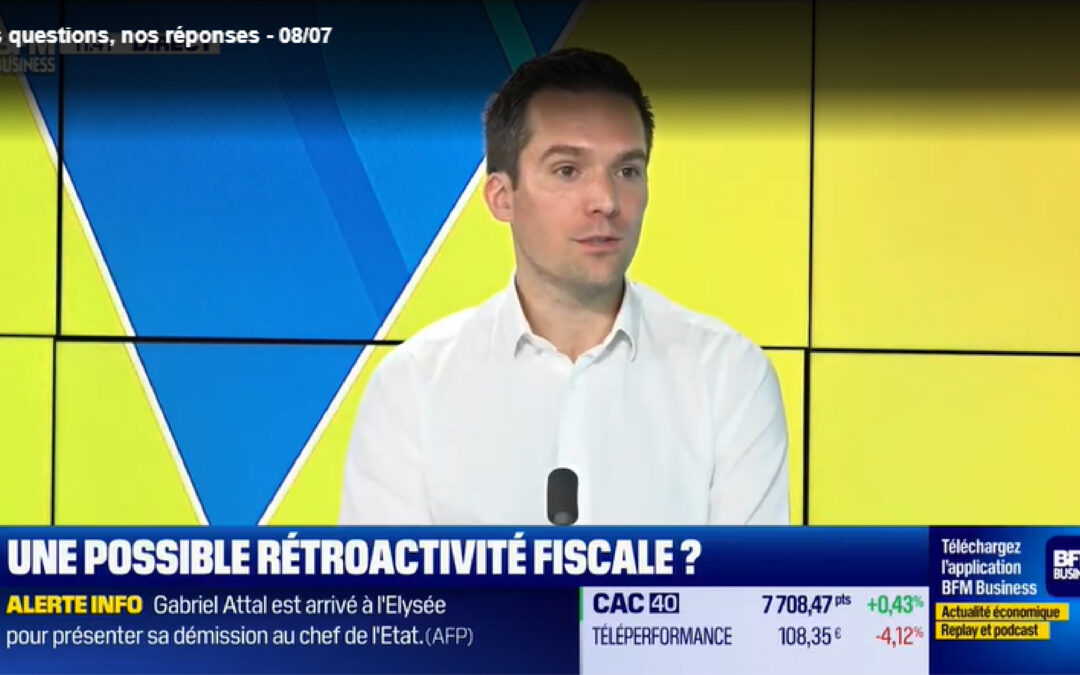 Vers une possible rétroactivité fiscale ?
